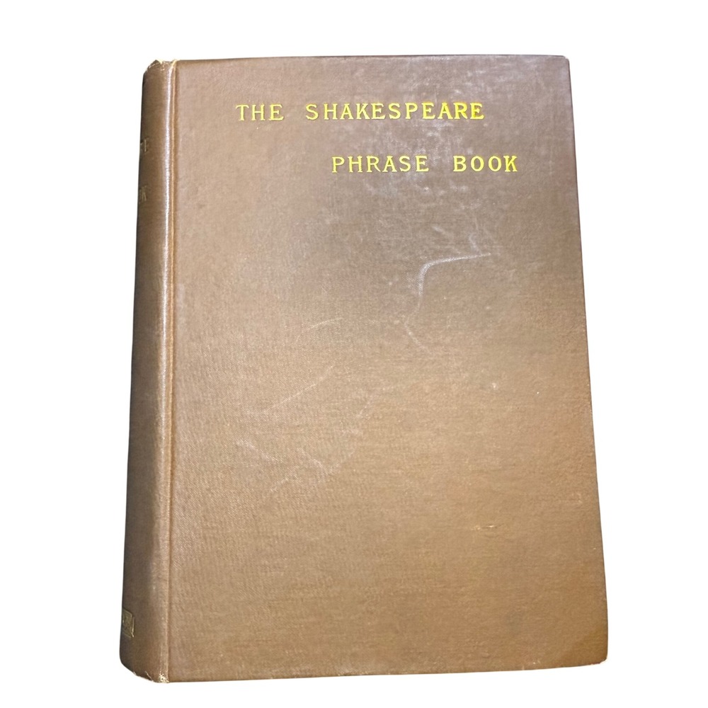 The Shakespeare Phrase Book by John Bartlett Hardcover 1881 Edition Antique
